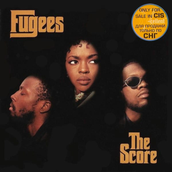 Cover for The Score by Fugees